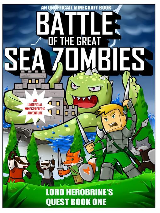 Title details for Battle of the Great Sea Zombies by Lord Herobrine - Available